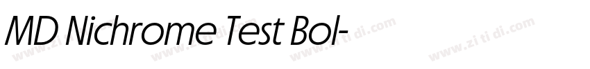 MD Nichrome Test Bol字体转换